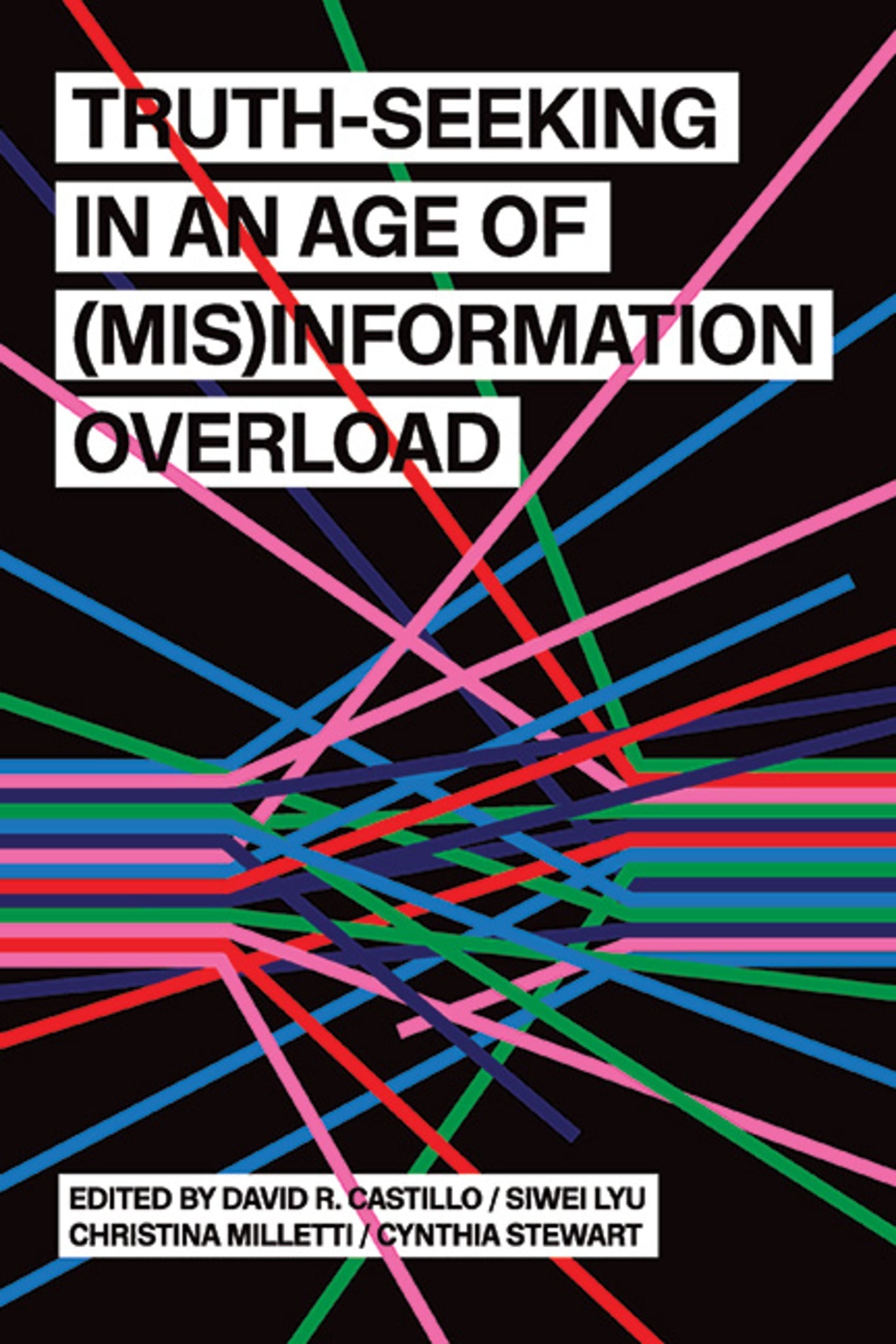 Cover image for Truth-Seeking in an Age of (Mis)Information Overload ISBN 9781438499239